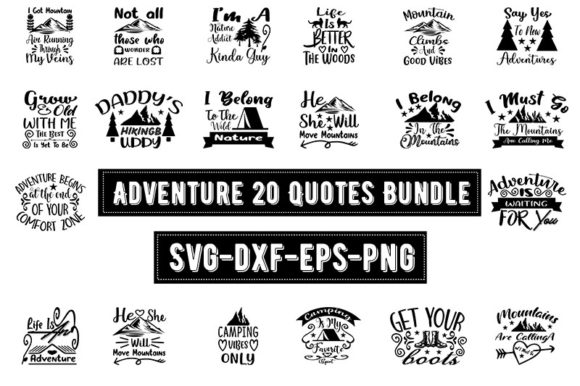 Adventure 20 Quotes Bundle: Graphics for T-Shirt Designs & Local Branding