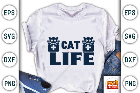 Cat Quote Design, Cat Life: Graphics for T-Shirt Designs