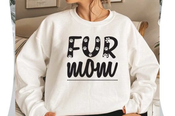 Cat Quote Design, Fur Mom Graphics for T-Shirt Designs