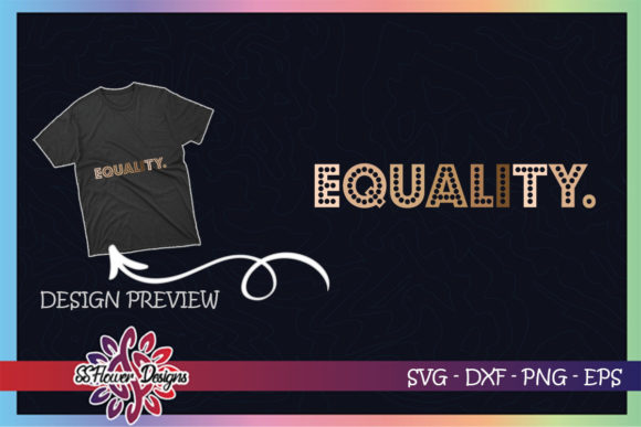 Equallity Black Lives Matter Graphics & T-Shirt Designs