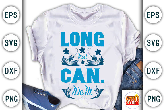 Long Rod Can Do It: Fishing Graphics for T-Shirt Designs
