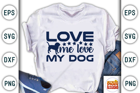 Love Me Love My Dog