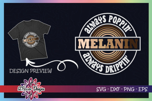 Melanin Always Poppin Graphics & T-Shirt Designs