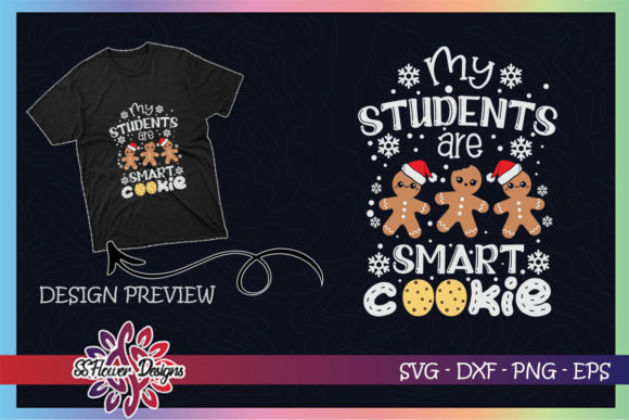 My Students Are Smart Cookies Christmas Graphics